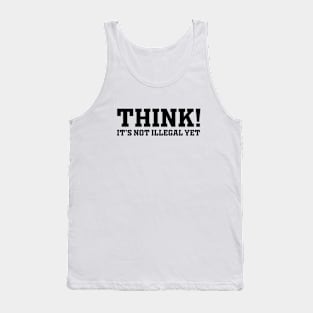 THINK ! (black text) Tank Top